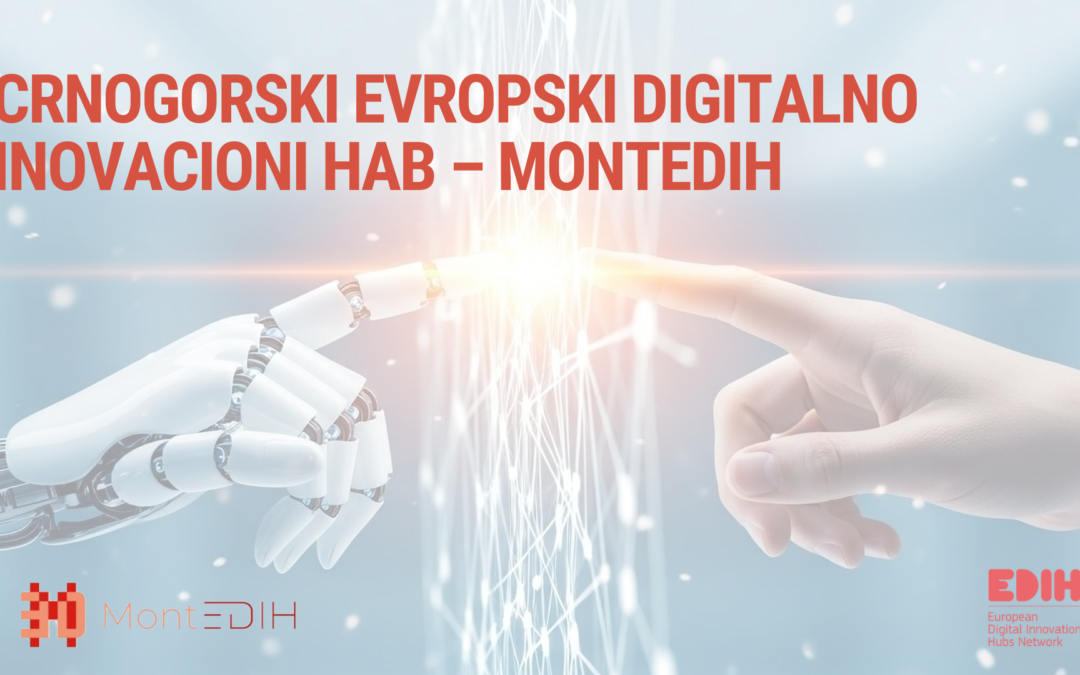 Crnogorski evropski digitalno inovacioni Hab – MONTEDIH