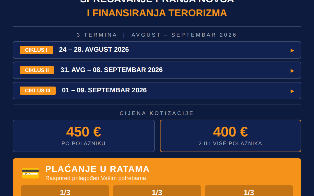 Otvorene prijave za Program obrazovanja za ovlašćena lica za sprečavanje pranja novca i finansiranja terorizma – termini u avgustu i septembru 2026